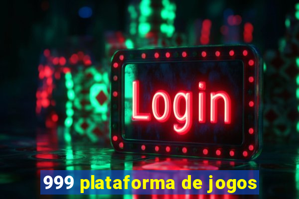 999 plataforma de jogos